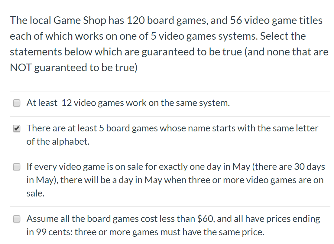 Solved The Local Game Shop Has 1 Board Games And 56 Vi Chegg Com