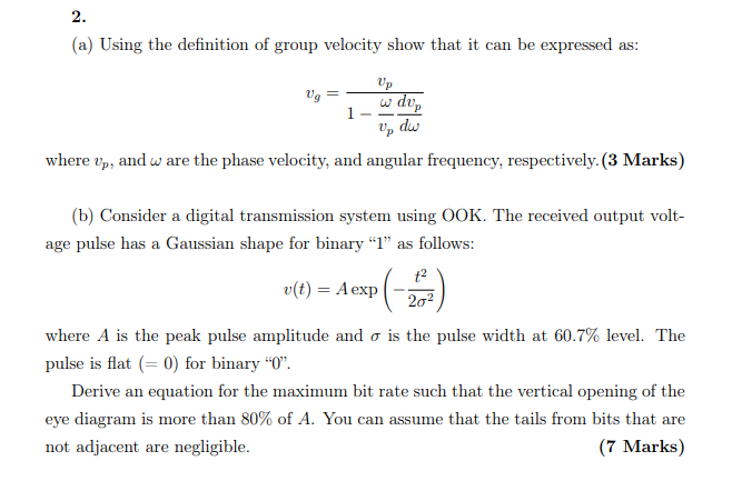 Solved 2 A Using The Definition Of Group Velocity Show Chegg Com