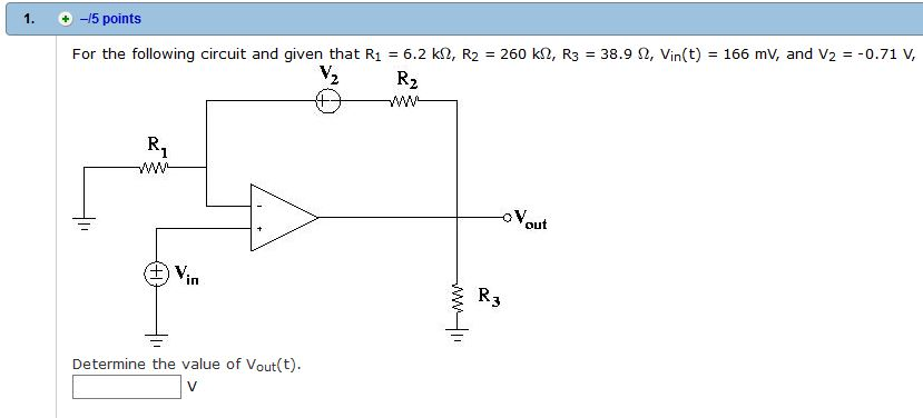Solved 1. -15 points For the following circuit and given | Chegg.com