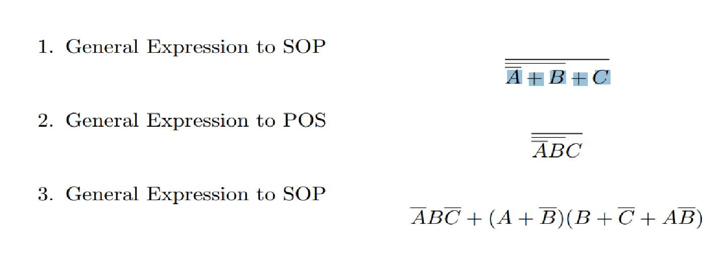 Solved 1. General Expression To SOP A+B+ 2. General | Chegg.com