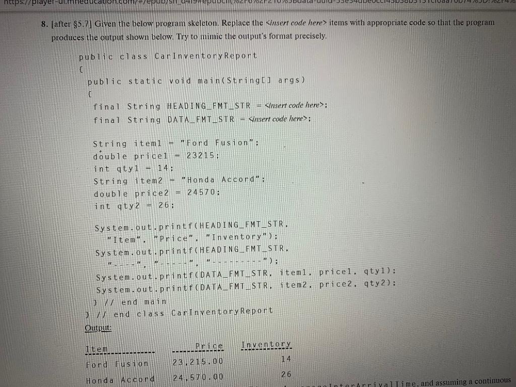 Solved 8. (after $5.7] Given the below program skeleton. | Chegg.com