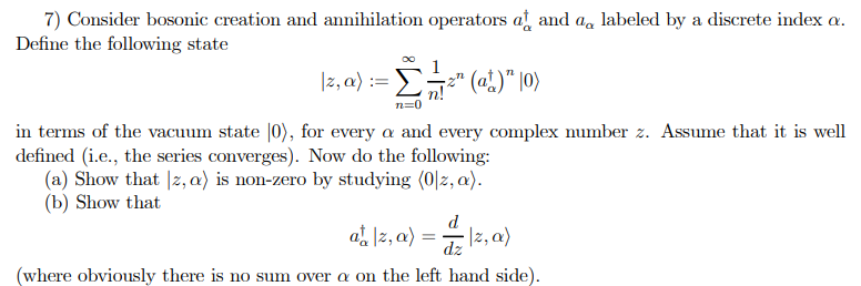 Solved 7) Consider bosonic creation and annihilation | Chegg.com