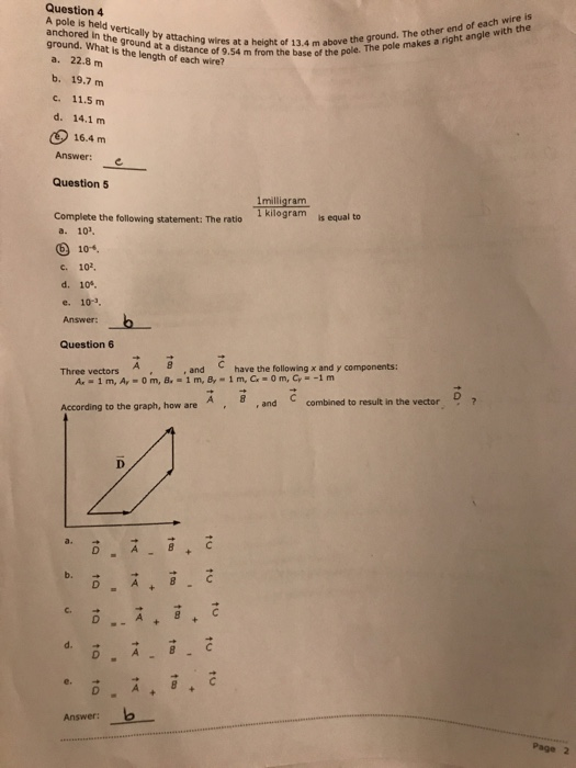 Solved Question 4 above the ground. The other end of each | Chegg.com