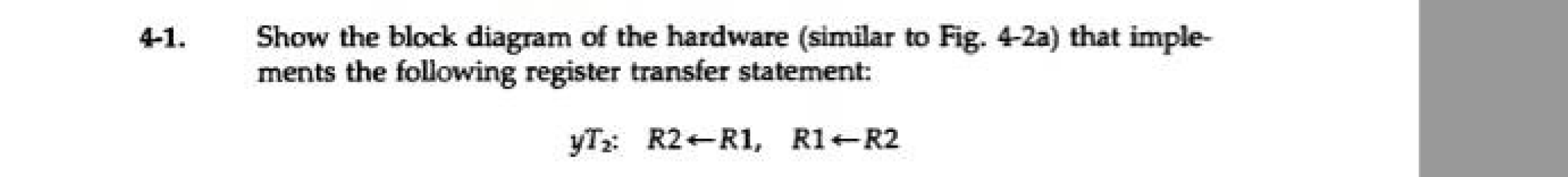 Solved 4-1. Show the block diagram of the hardware (similar | Chegg.com