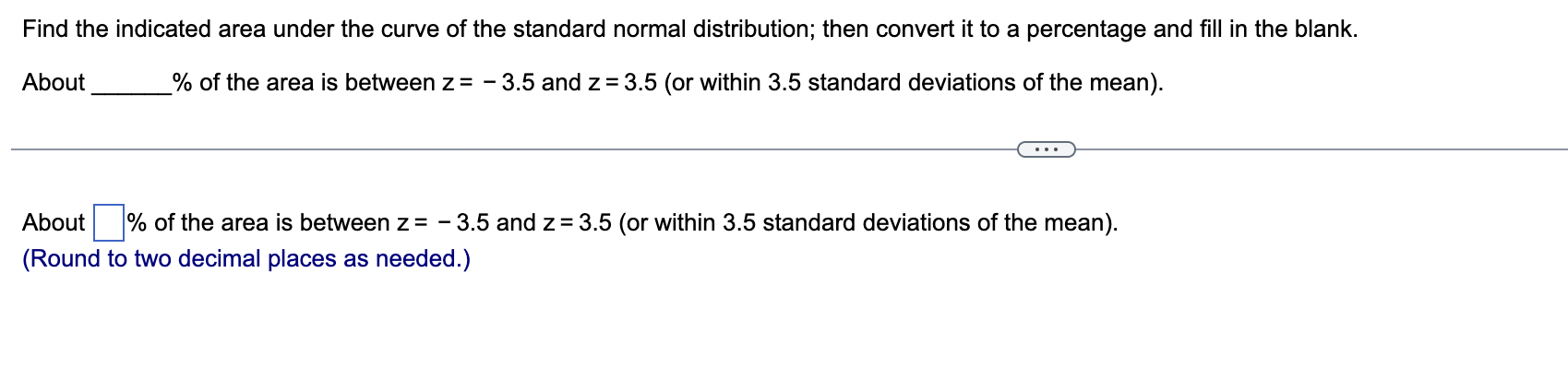 Solved Find the indicated area under the curve of the | Chegg.com