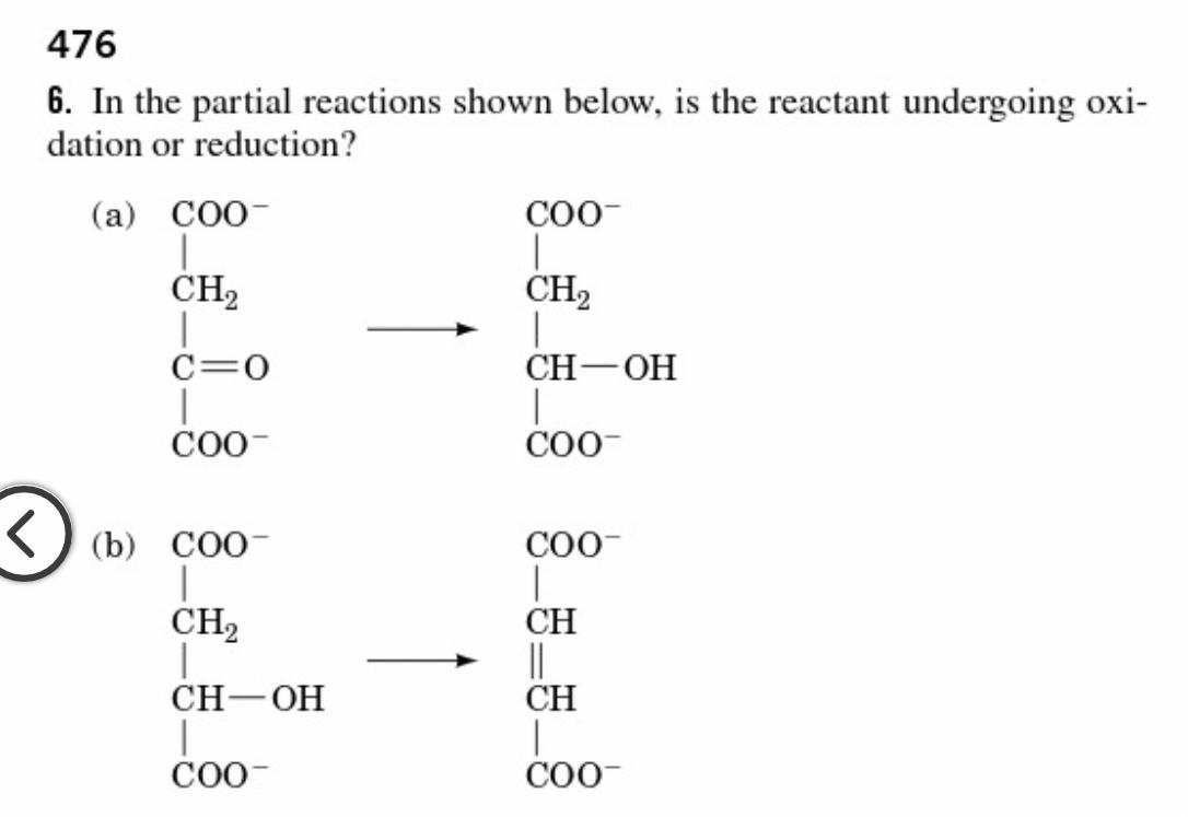 Solved 476 6. In the partial reactions shown below, is the | Chegg.com