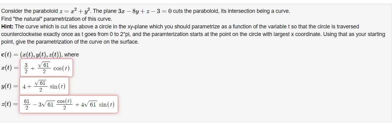 Solved Consider The Paraboloid Z X2 Y2 The Plane