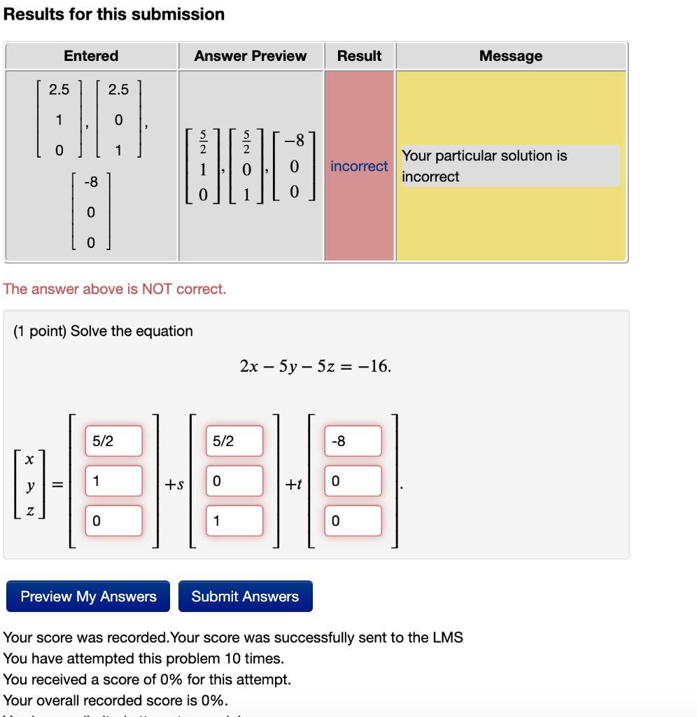 Solved Results for this submission Entered Answer Preview | Chegg.com