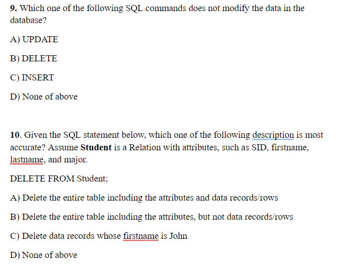 Solved 9. Which one of the following SQL commands does not | Chegg.com