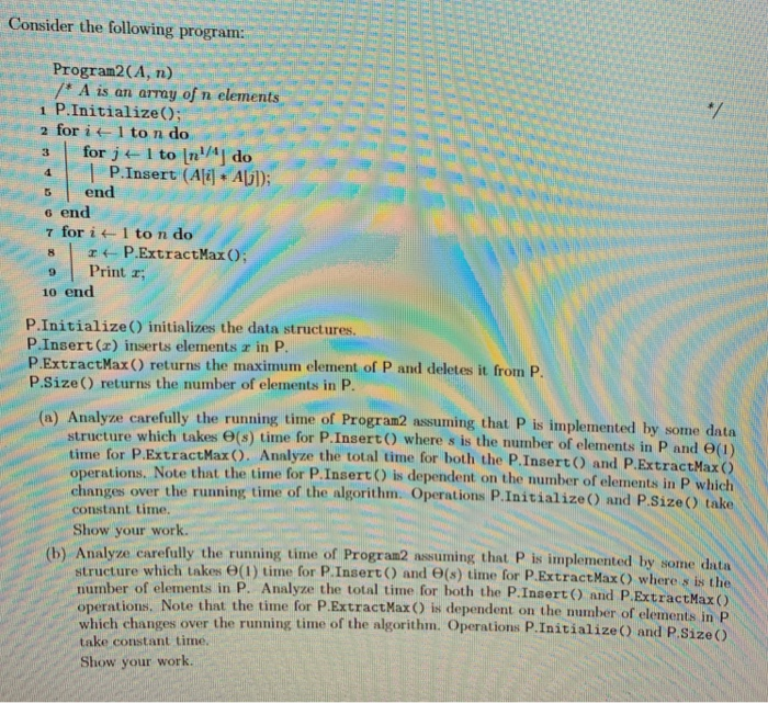 Solved Consider the following program: Program2(A, n) /* A | Chegg.com