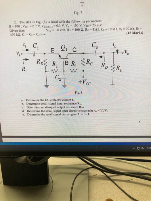 Solved Fig. 7 2. The BJT In Fig. (8) Is Ideal With The | Chegg.com