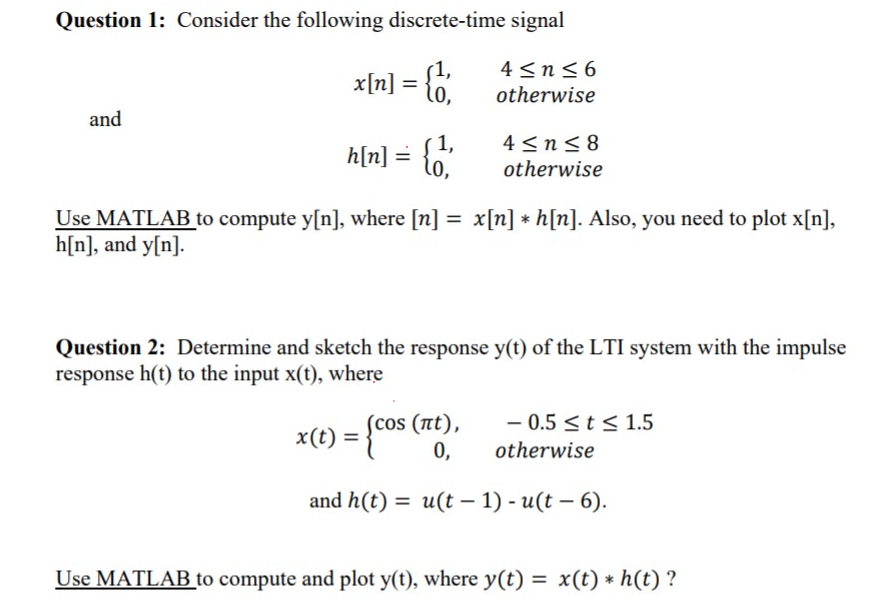 Solved Question 1: Consider The Following Discrete-time | Chegg.com