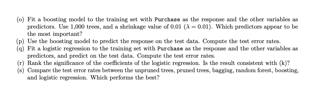 First, we split the data set into a training set and | Chegg.com