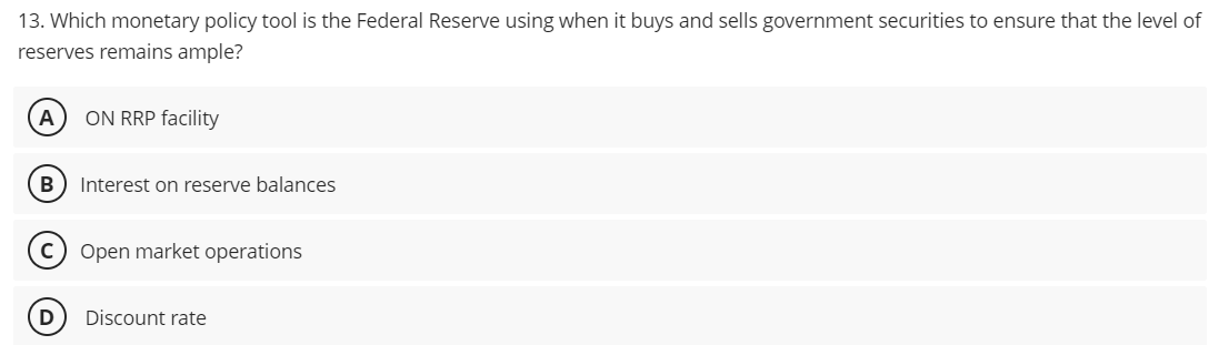 Solved Which Monetary Policy Tool Is The Federal Reserve | Chegg.com