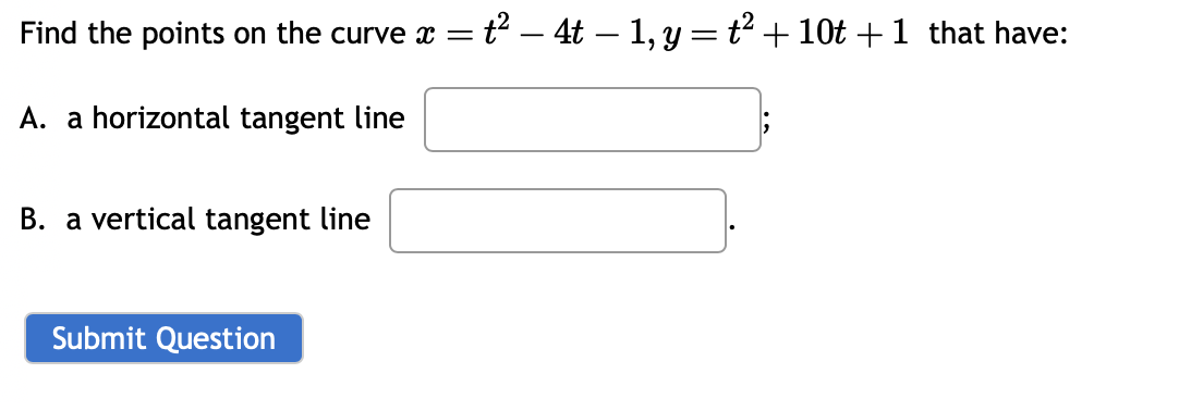 Solved Find The Points On The Curve X=t2−4t−1,y=t2+10t+1 | Chegg.com