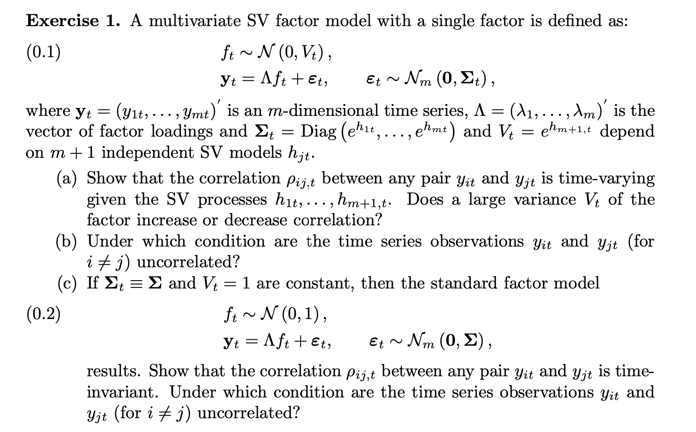 Yt = Yjt Exercise 1. A multivariate SV factor model | Chegg.com