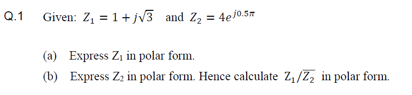 express z 1 i sqrt 3 in polar form