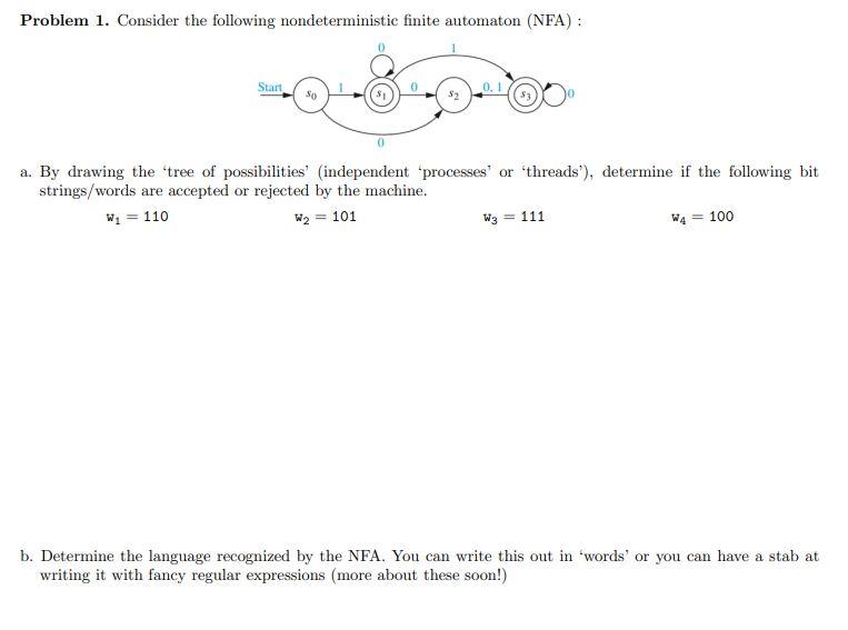 Solved Problem 1. Consider The Following Nondeterministic | Chegg.com