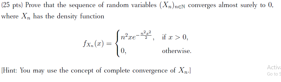 Solved (25 pts) Prove that the sequence of random variables | Chegg.com