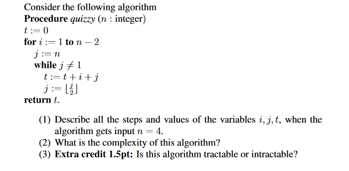 Solved Consider The Following Algorithm Procedure Quizzy Chegg Com