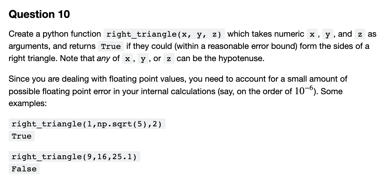 Solved Create a python function right_triangle (x,y,z) which | Chegg.com