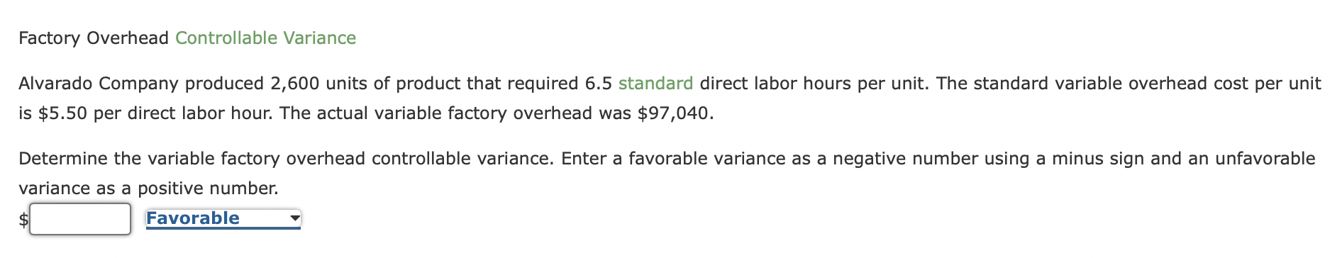 Solved Factory Overhead Controllable Variance Alvarado | Chegg.com