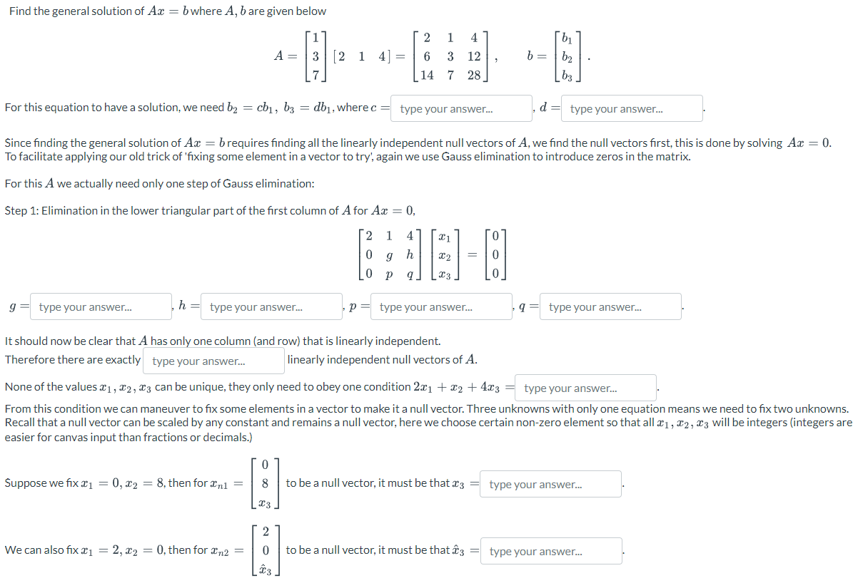 Solved Find The General Solution Of Ax=b Where A,b Are Given | Chegg.com