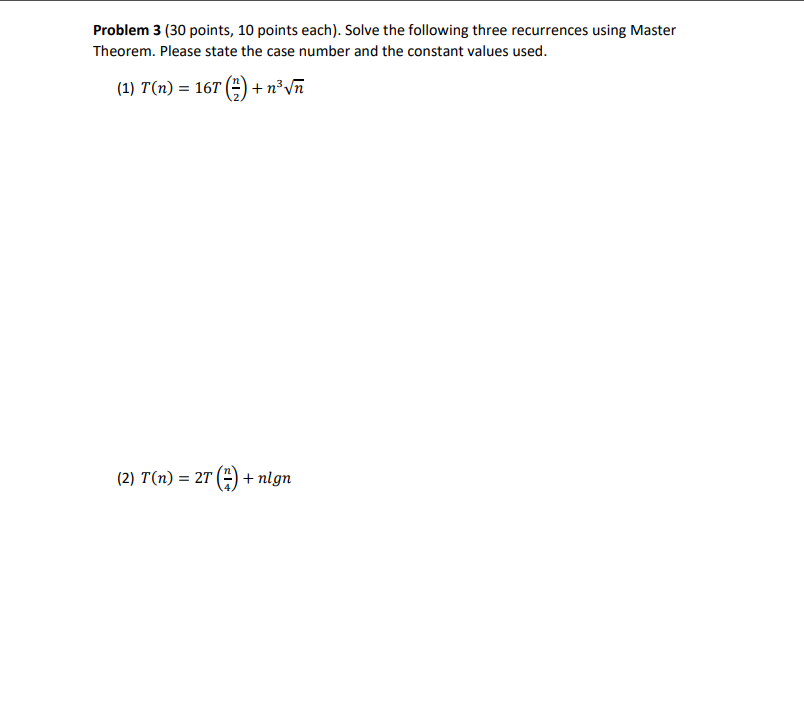 Solved Problem 3 (30 points, 10 points each). Solve the | Chegg.com