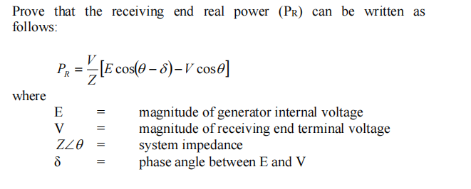 Solved Prove that the receiving end real power (PR) can be | Chegg.com