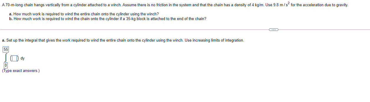 Solved A 70-m-long chain hangs vertically from a cylinder | Chegg.com