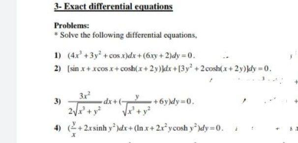 Solved 3- Exact Differential Equations Problems: * Solve The | Chegg.com