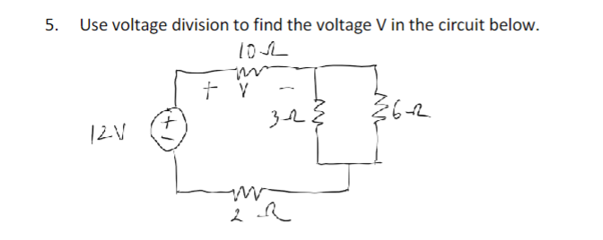 Solved Use voltage division to find the voltage V in the | Chegg.com