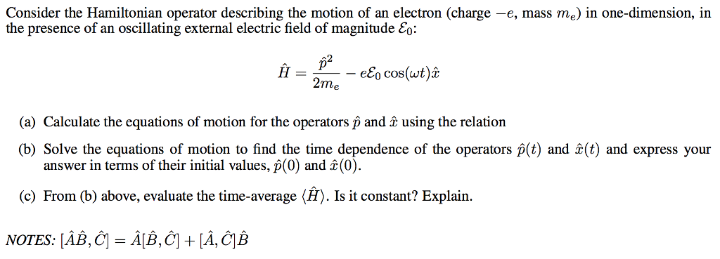 Solved Consider the Hamiltonian operator describing the | Chegg.com