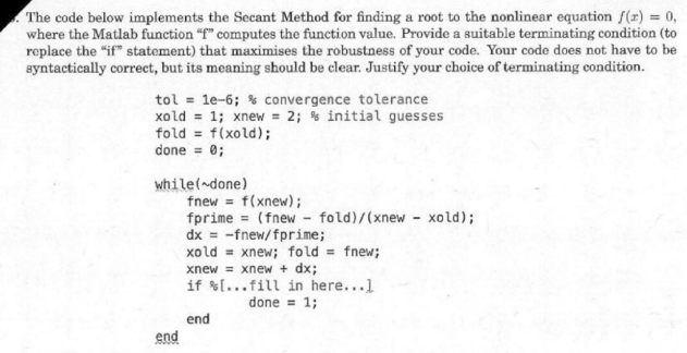 Solved The code below implements the Secant Method for | Chegg.com