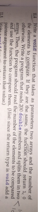 Solved Write a void function that takes as parameters two | Chegg.com