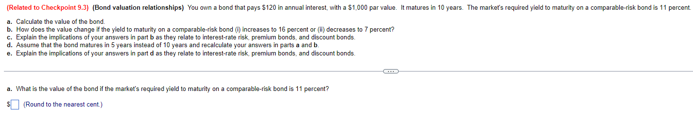 Solved A. Calculate The Value Of The Bond. B. How Does The | Chegg.com