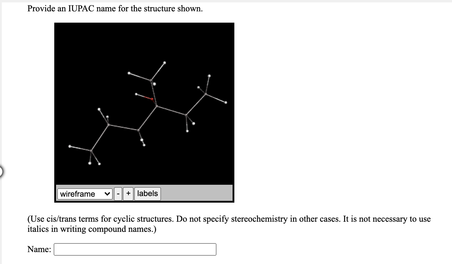 Solved Provide An IUPAC Name For The Structure Shown Chegg Com   PhpGHuFdE