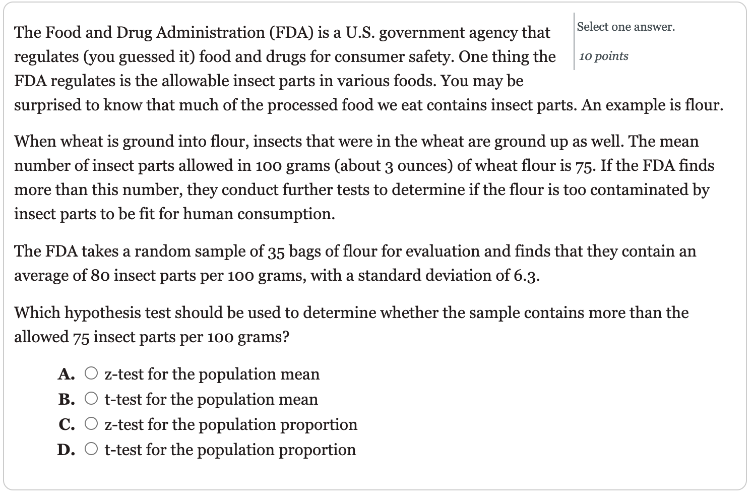 Solved Select one answer. The Food and Drug Administration | Chegg.com