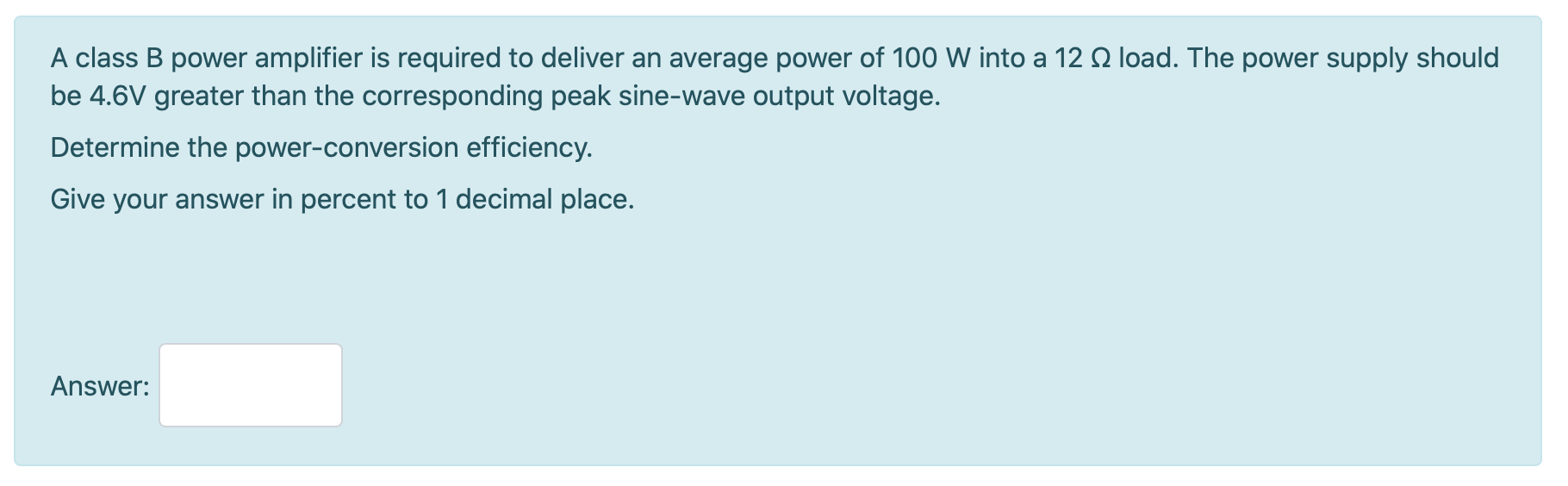 Solved A Class B Power Amplifier Is Required To Deliver An | Chegg.com