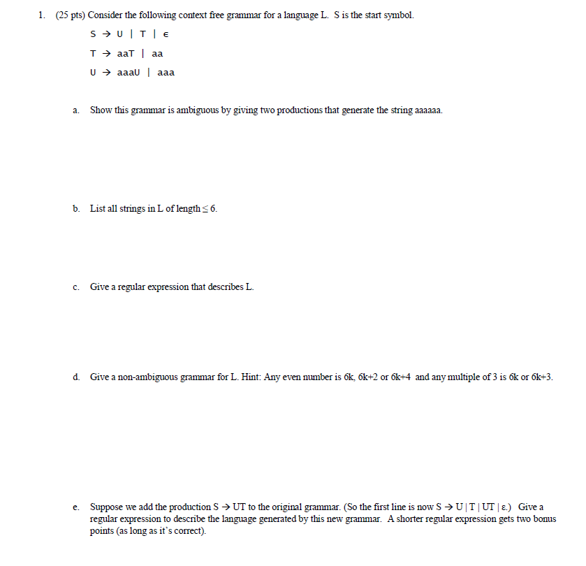 Solved 1. (25 pts) Consider the following context free | Chegg.com