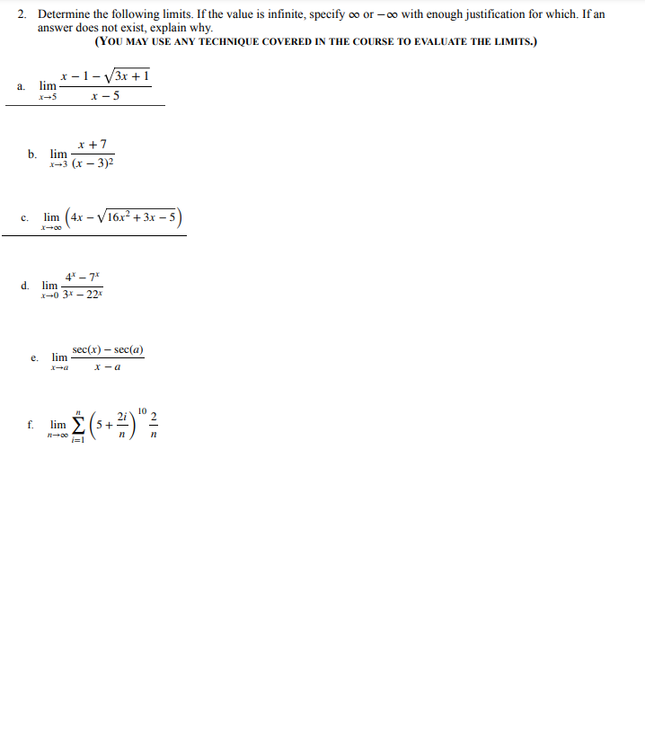 Solved Determine The Following Limits. If The Value Is | Chegg.com