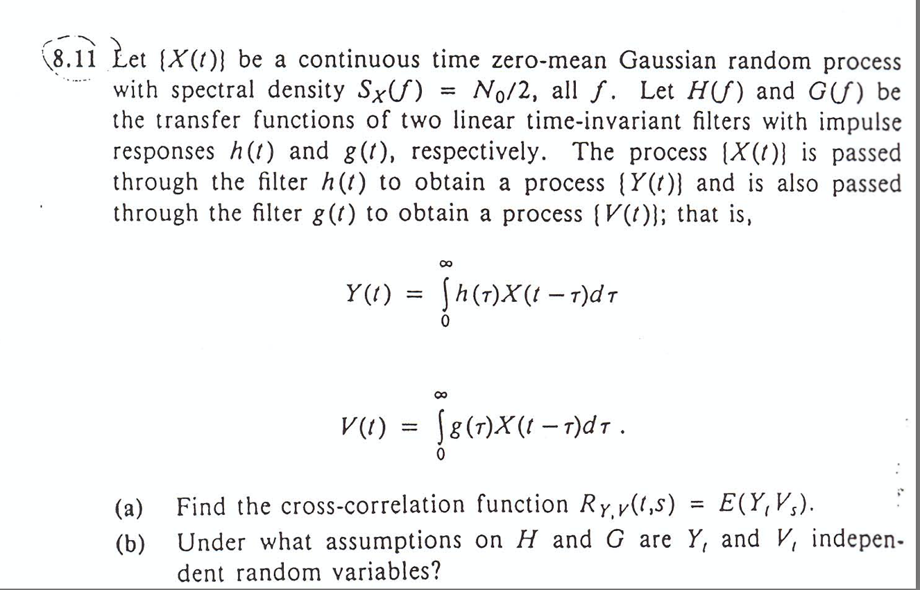 8 1i Let X T Be A Continuous Time Zero Mean Ga Chegg Com