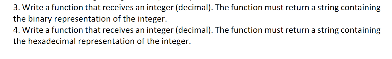 Solved 3. Write a function that receives an integer | Chegg.com