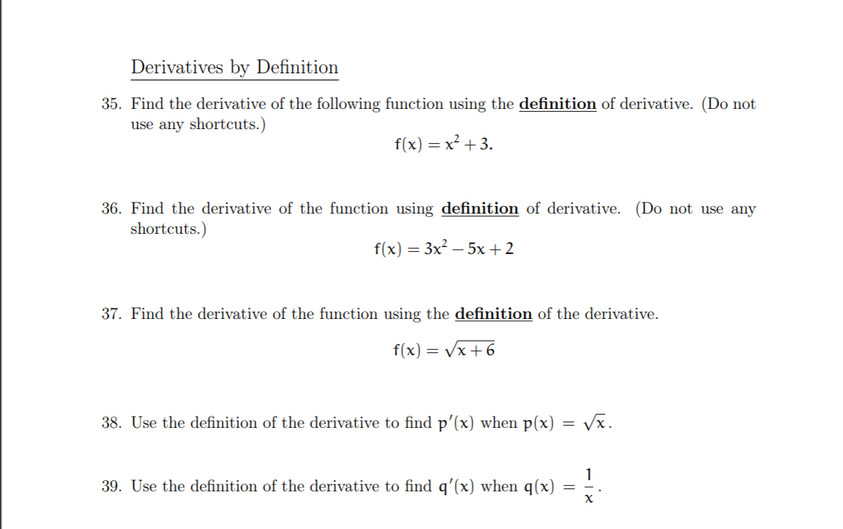 Solved Derivatives by Definition 35. Find the derivative of | Chegg.com