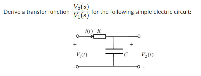 Solved Derive a transfer function V1(s)V2(s) for the | Chegg.com