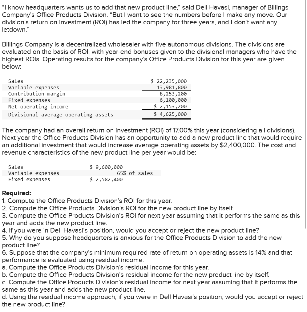 Solved "I know headquarters wants us to add that new product