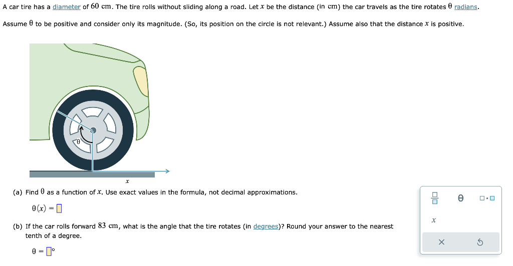 Solved A car tire has a diameter of 60 cm. The tire rolls