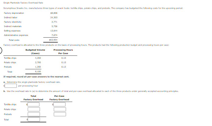 solved-single-plantwide-factory-overhead-rate-scrumptious-chegg