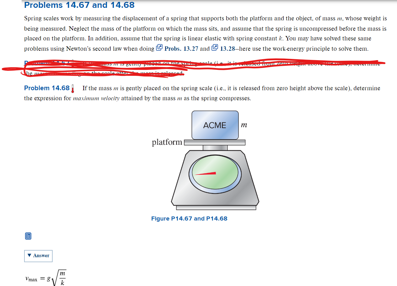 Solved Problems 14.67 and 14.68 Spring scales work by