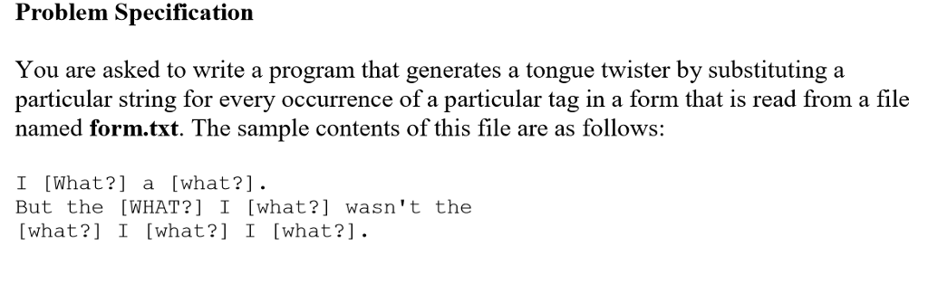 Solved Problem Specification You are asked to write a | Chegg.com